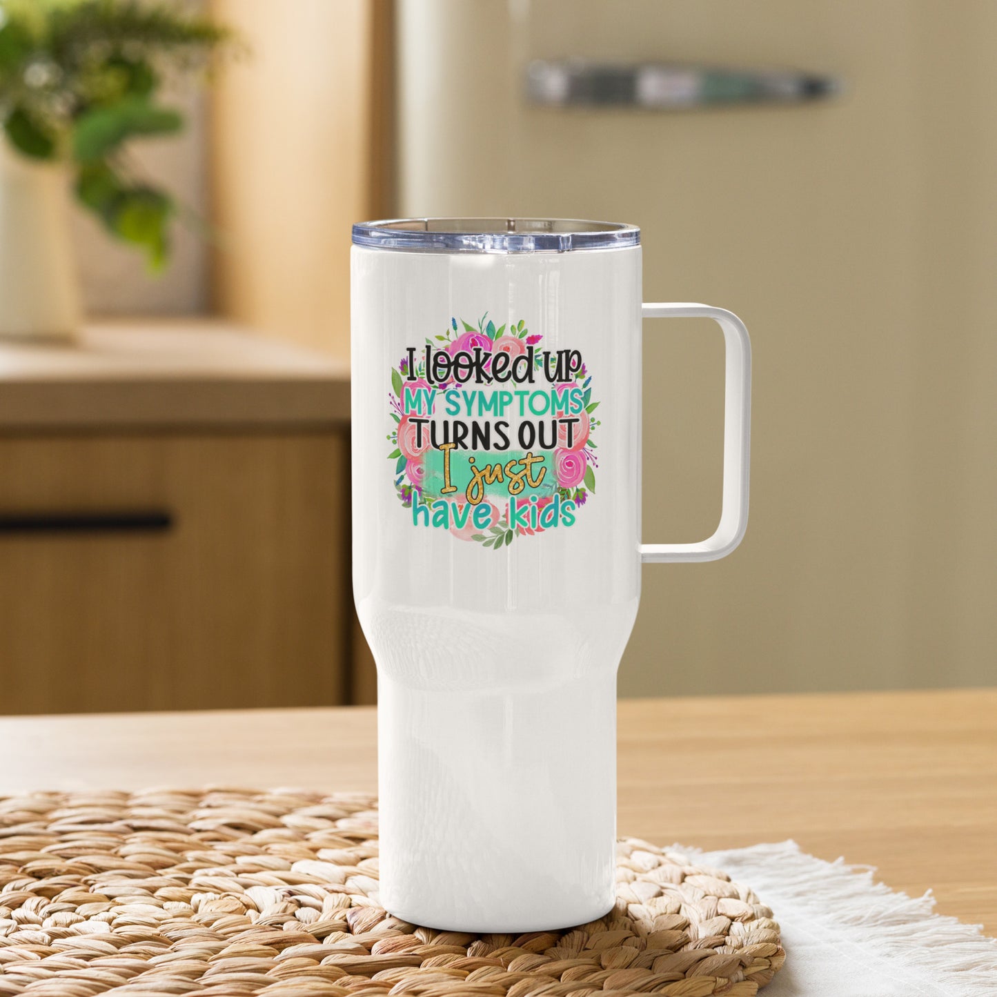 Mom Symptoms - Travel mug with a handle